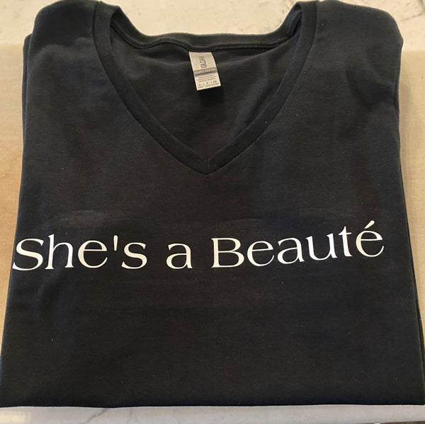 She’s A Beauté Tee Shirt