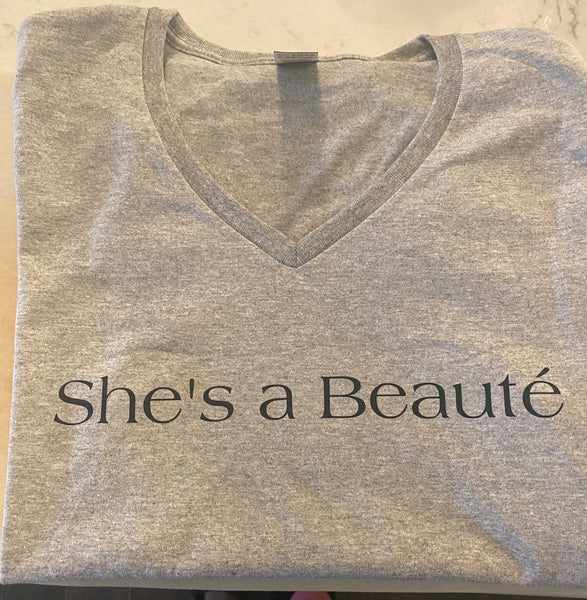 She’s A Beauté Tee Shirt